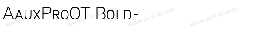 AauxProOT Bold字体转换 AauxProOT Bold字体转换